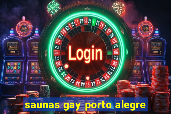 saunas gay porto alegre